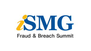 ISMG Fraud & Breach Summit 2019