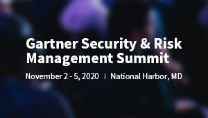 Gartner Security & Risk Management Summit 2020